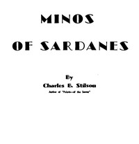 Minos of Sardanes by Charles B. (Charles Billings) Stilson