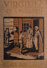 Virginia of V. M. Ranch by Grace May North