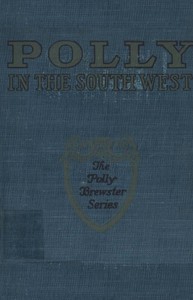 Polly in the Southwest by Lillian Elizabeth Roy