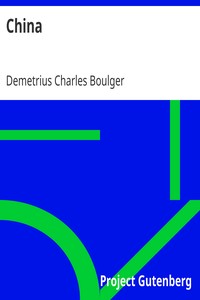 China by Demetrius Charles Boulger