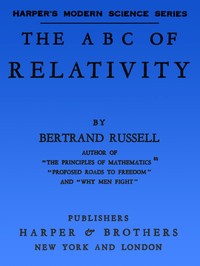 The A B C of Relativity by Bertrand Russell