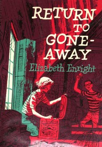 Return to Gone-Away by Elizabeth Enright