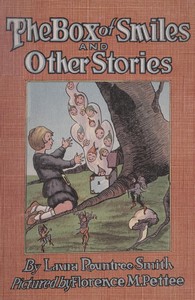 The Box of Smiles, and Other Stories by Laura Rountree Smith