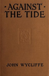 Against the Tide by H. (Henry) Bedford-Jones