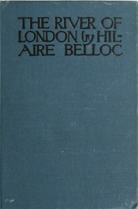 The River of London by Hilaire Belloc