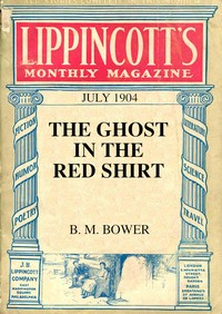 The Ghost in the Red Shirt by B. M. Bower