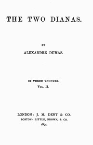 The Two Dianas, Volume 2 (of 3) by Paul Meurice