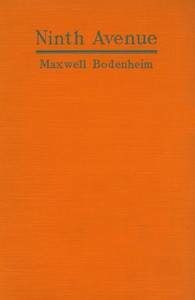 Ninth Avenue by Maxwell Bodenheim