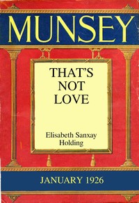 That's Not Love by Elisabeth Sanxay Holding