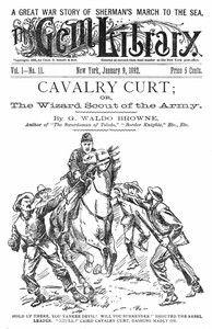 Cavalry Curt; Or, The Wizard Scout of the Army by George Waldo Browne