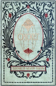 Cricket by Elizabeth Weston Timlow