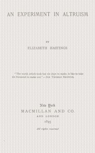 An Experiment in Altruism by Margaret Pollock Sherwood