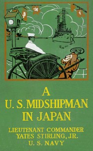 A United States Midshipman in Japan by Yates Stirling