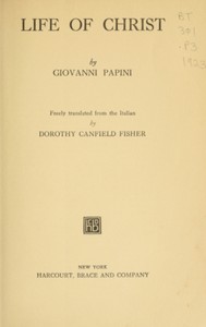 Life of Christ by Giovanni Papini