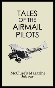 Tales of the Air Mail Pilots by Burt M. (Burt Morton) McConnell
