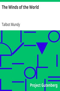 The Winds of the World by Talbot Mundy