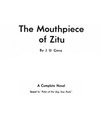 The Mouthpiece of Zitu by J. U. (John Ulrich) Giesy