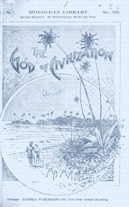 The God of Civilization: A Romance by M. A. Pittock