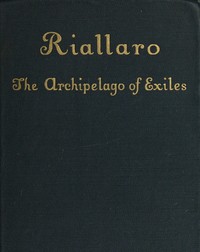 Riallaro: The Archipelago of Exiles by Godfrey Sweven