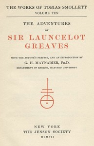 The Adventures of Sir Launcelot Greaves by T. (Tobias) Smollett