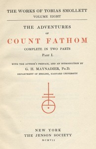 The Adventures of Ferdinand Count Fathom — Complete by T. (Tobias) Smollett