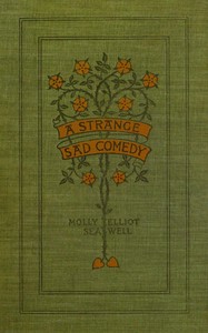 A Strange, Sad Comedy by Molly Elliot Seawell