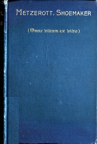Metzerott, Shoemaker by Katharine Pearson Woods