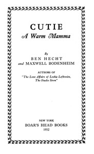 Cutie: A Warm Mamma by Ben Hecht