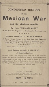 Condensed History of the Mexican War and Its Glorious Results by Daniel E. Hungerford