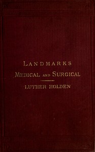 Landmarks Medical and Surgical by Luther Holden