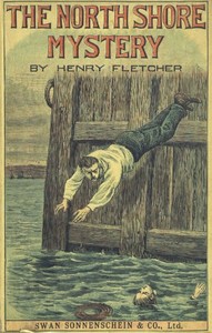 The North Shore Mystery by Henry Fletcher