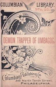 The Demon Trapper of Umbagog: A Thrilling Tale of the Maine Forests by Daniel P. (Daniel Pierce) Thompson