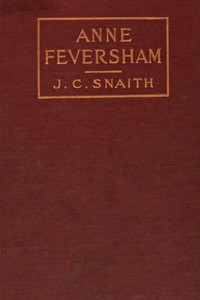 Anne Feversham by J. C. (John Collis) Snaith