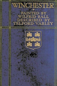 Winchester, Painted by Wilfrid Ball by Telford Varley