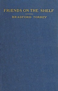 Friends on the Shelf by Bradford Torrey
