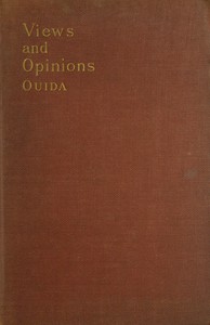 Views and Opinions by Ouida