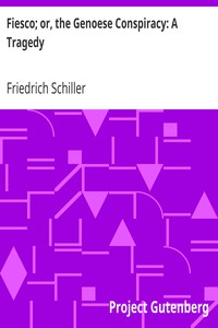 Fiesco; or, the Genoese Conspiracy: A Tragedy by Friedrich Schiller