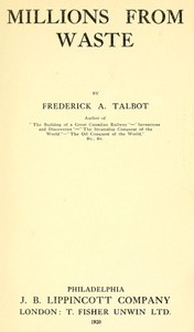 Millions from Waste by Frederick Arthur Ambrose Talbot