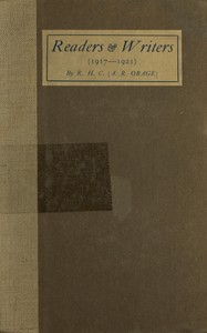Readers and Writers (1917-1921) by A. R. (Alfred Richard) Orage