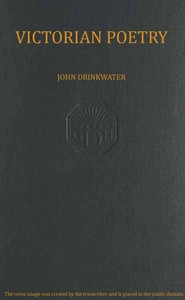 Victorian Poetry by John Drinkwater