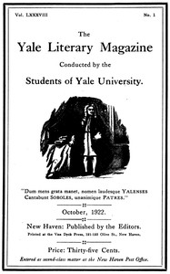 The Yale Literary Magazine (Vol. LXXXVIII, No. 1, October 1922) by Various