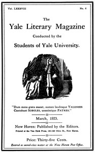 The Yale Literary Magazine (Vol. LXXXVIII, No. 6, March 1923) by Various