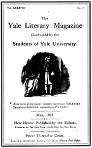 The Yale Literary Magazine (Vol. LXXXVIII, No. 8, May 1923) by Various