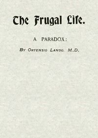 The Frugal Life: A Paradox by Ortensio Landi