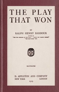 The play that won by Ralph Henry Barbour