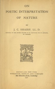 On poetic interpretation of nature by John Campbell Shairp