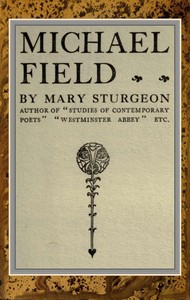 Michael Field by Mary Sturgeon