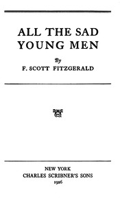 All the Sad Young Men by F. Scott (Francis Scott) Fitzgerald