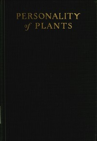 Personality of plants by Royal Dixon
