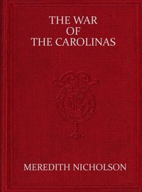 The war of the Carolinas by Meredith Nicholson